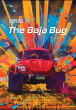 Load image into Gallery viewer, The Baja Bug Movie - Official Poster